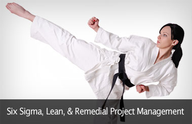 Six Sigma, Lean, & Remedial Project Management